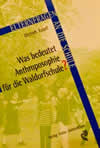 Was bedeutet Anthroposophie für die Waldorfschule