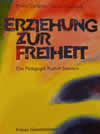 Erziehung zur Freiheit
